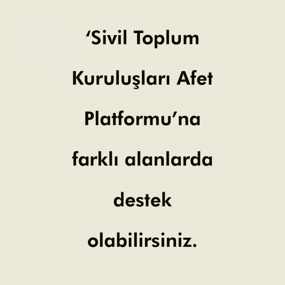 Afet Anında Nasıl Destek Olabiliriz? Afet Anında Nasıl Destek Olabiliriz?