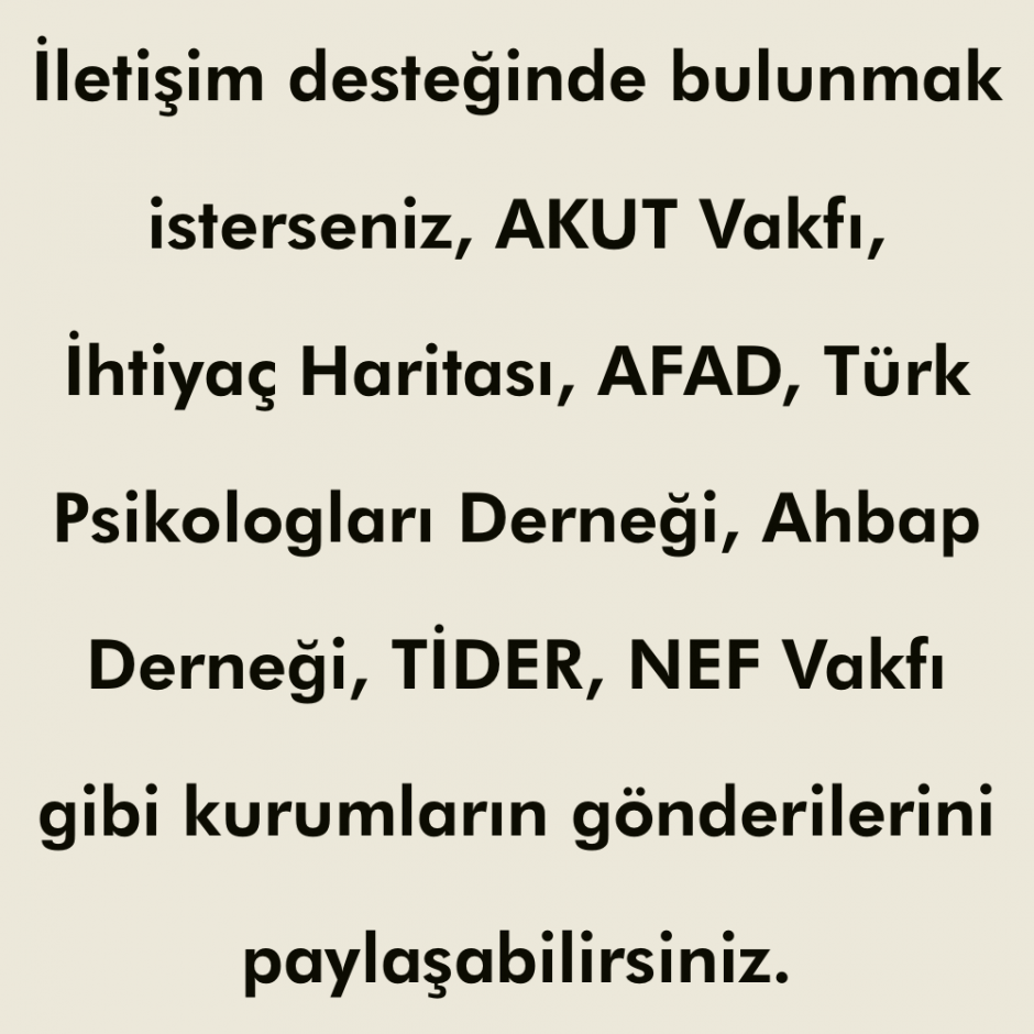 Afet Anında Nasıl Destek Olabiliriz? Afet Anında Nasıl Destek Olabiliriz?