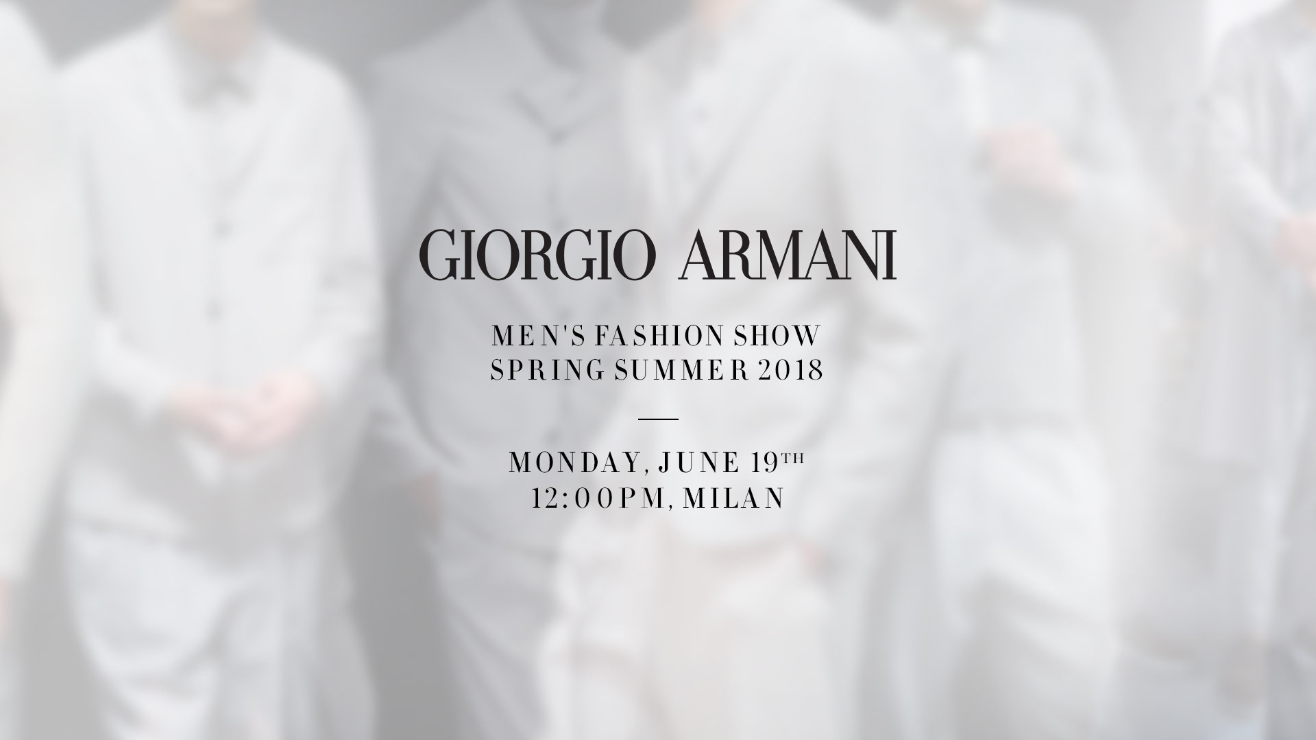 CANLI: 13:00'da Giorgio Armani İlkbahar/Yaz 2018 Defilesi